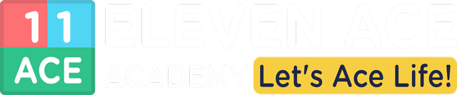 Eleven Ace Academy — Let's Ace Life!